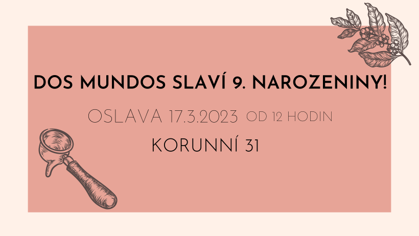 Dos Mundos slaví 9. narozeniny!
